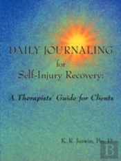 Daily Journaling For Self-Injury Recover