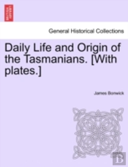 Bertrand.pt - Daily Life And Origin Of The Tasmanians.
