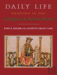 Daily Life Depicted In The Cantigas De Santa Maria