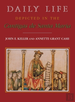 Bertrand.pt - Daily Life Depicted In The Cantigas De Santa Maria