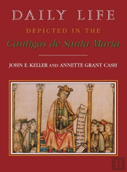 Bertrand.pt - Daily Life Depicted In The Cantigas De Santa Maria