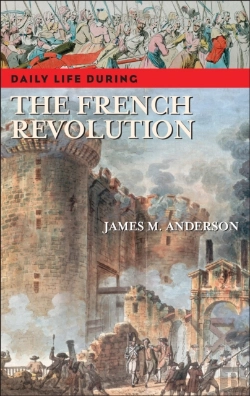 Bertrand.pt - Daily Life During The French Revolution