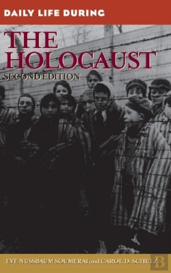 Bertrand.pt - Daily Life During The Holocaust, 2nd Edition