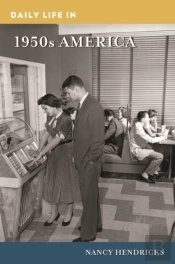 Daily Life In 1950s America