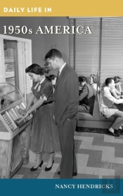 Daily Life In 1950s America