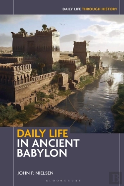 Bertrand.pt - Daily Life In Ancient Babylon