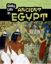 Daily Life In Ancient Egypt