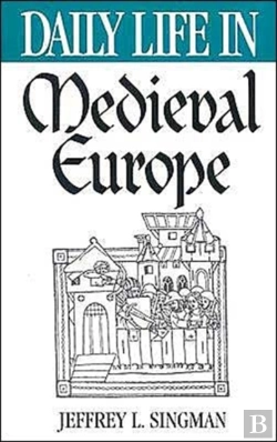 Bertrand.pt - Daily Life In Medieval Europe