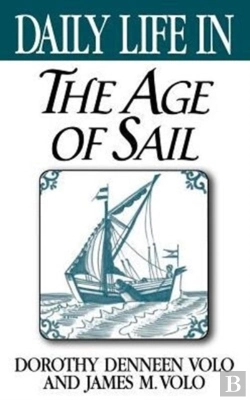Bertrand.pt - Daily Life In The Age Of Sail