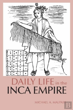 Bertrand.pt - Daily Life In The Inca Empire