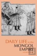 Daily Life In The Mongol Empire