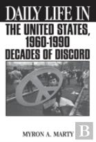 Daily Life In The United States, 1960-1990