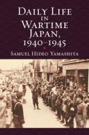 Daily Life In Wartime Japan, 1940 - 1945