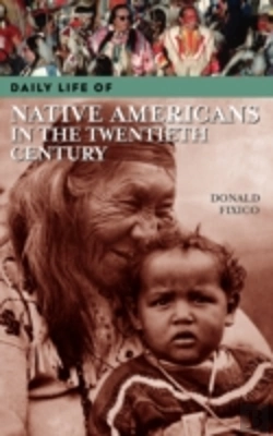 Bertrand.pt - Daily Life Of Native Americans In The Twentieth Century