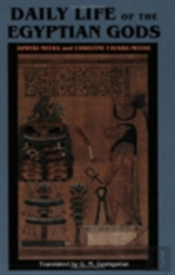 Daily Life Of The Egyptian Gods