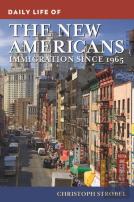 Daily Life Of The New Americans