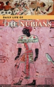 Daily Life Of The Nubians