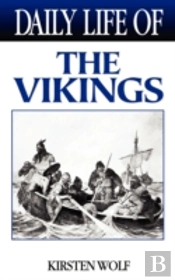 Daily Life Of The Vikings