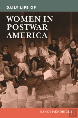 Bertrand.pt - Daily Life Of Women In Postwar America