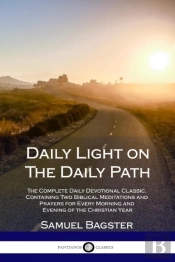 Daily Light On The Daily Path