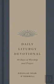 Daily Liturgy Devotional