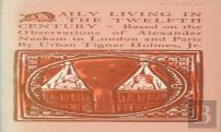 Daily Living In The Twelfth Century