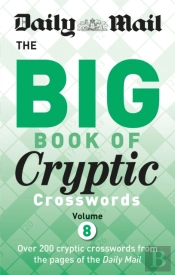 Daily Mail Big Book Of Cryptic Crosswords 8