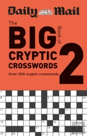 Daily Mail Big Book Of Cryptic Crosswords Volume 2