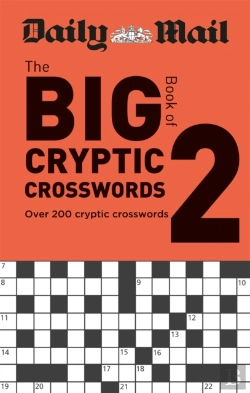 Bertrand.pt - Daily Mail Big Book Of Cryptic Crosswords Volume 2