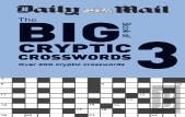 Daily Mail Big Book Of Cryptic Crosswords Volume 3