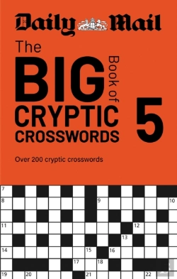 Bertrand.pt - Daily Mail Big Book Of Cryptic Crosswords Volume 5