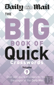 Daily Mail Big Book Of Quick Crosswords 9