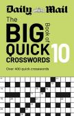 Daily Mail Big Book Of Quick Crosswords Volume 10