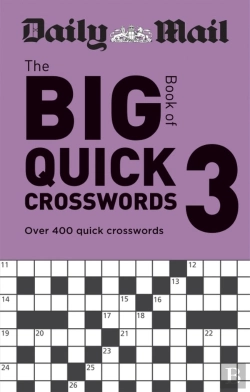 Bertrand.pt - Daily Mail Big Book Of Quick Crosswords Volume 3