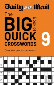 Daily Mail Big Book Of Quick Crosswords Volume 9