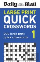Daily Mail Large Print Quick Crosswords Volume 1