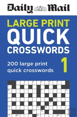 Bertrand.pt - Daily Mail Large Print Quick Crosswords Volume 1