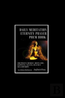 Daily Meditation Beginner'S Guide From Happines & Good Life To Stress Release, Relaxation, Healing, Weight Loss & Zen