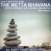 Daily Meditations - The Metta Bhavana