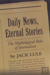 Daily News, Eternal Stories