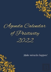 Daily Planner Agenda Of Positivity 2022