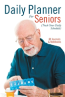 Daily Planner For Seniors (Track Your Daily Schedule)