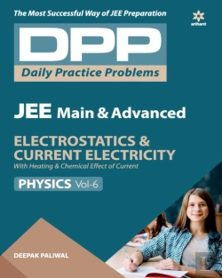 Bertrand.pt - Daily Practice Problems (Dpp) For Jee Main & Advanced - Electrostatics & Current Electricity Physics 2020