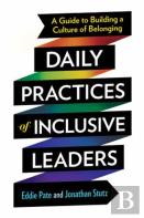 Daily Practices Of Inclusive Leaders