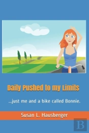 Daily Pushed To My Limits