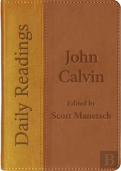 Daily Readings - John Calvin