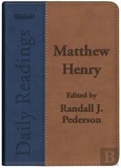 Daily Readings - Matthew Henry