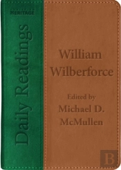 Daily Readings - William Wilberforce