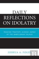 Daily Reflections On Idolatry