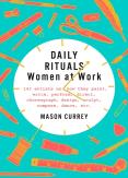 Daily Rituals: Women At Work